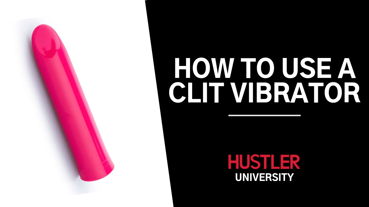 How to Use a Clit Vibrator for Beginners