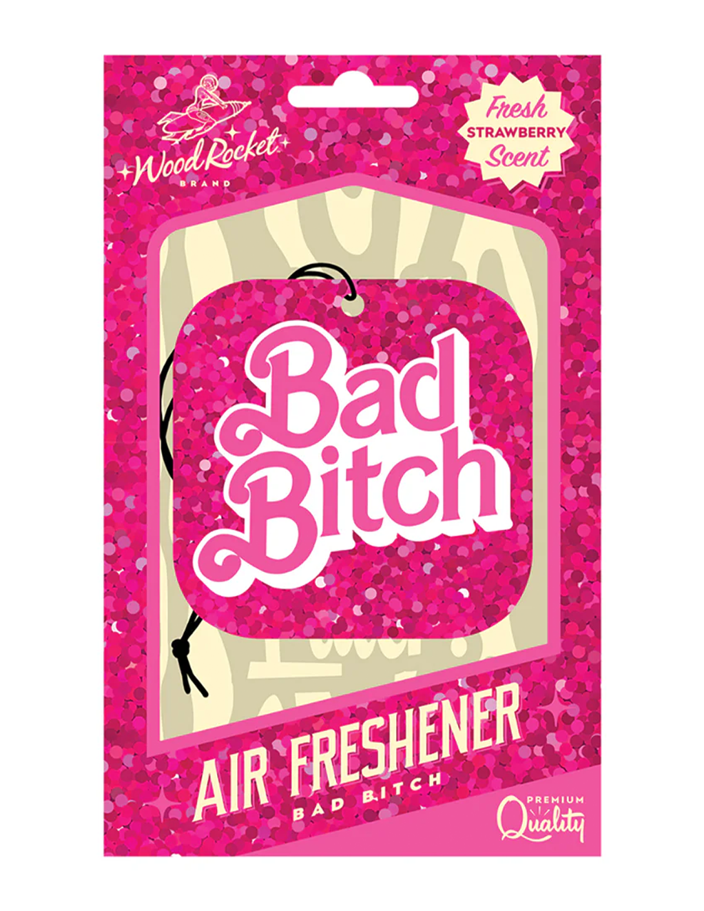 Bad Bitch Air Freshener