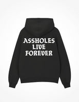 Assholes Live Forever Pull Over Hoodie