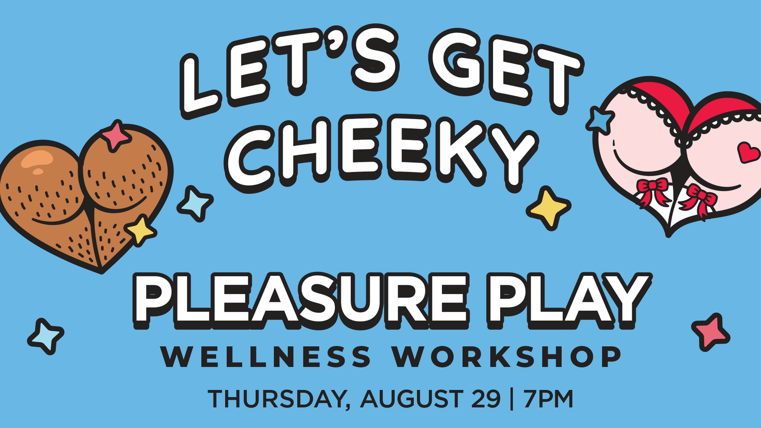 Pleasure Play Wellness Workshop - Aug 29 @ 7pm