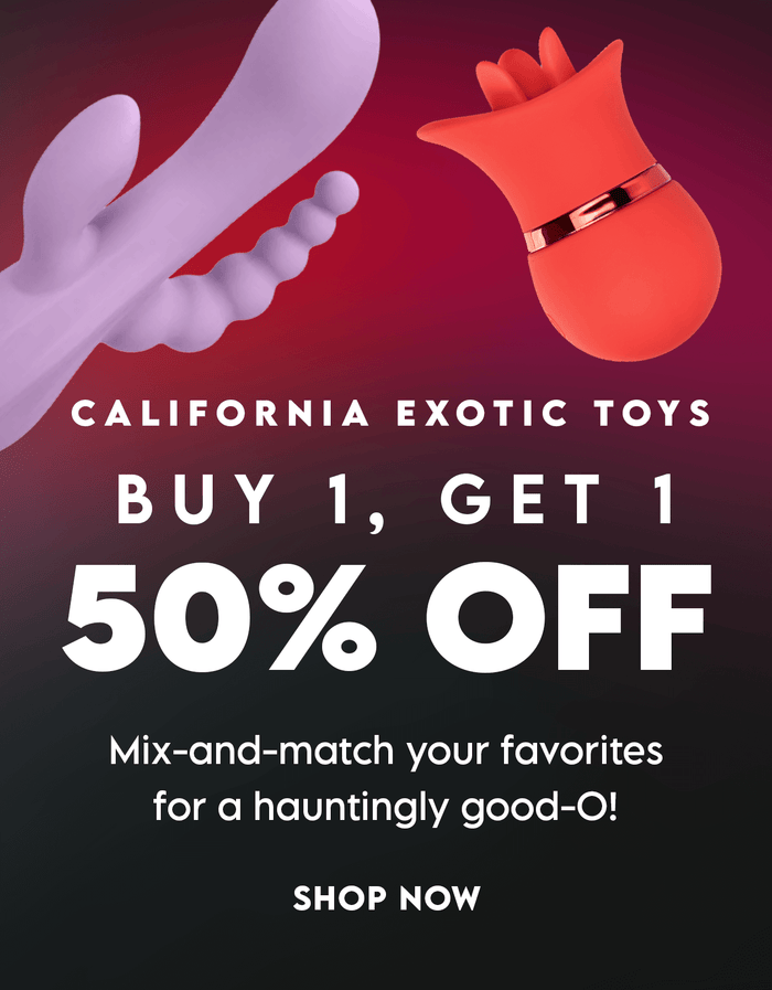 Buy 1 Get 1 50% off Cal Exotics