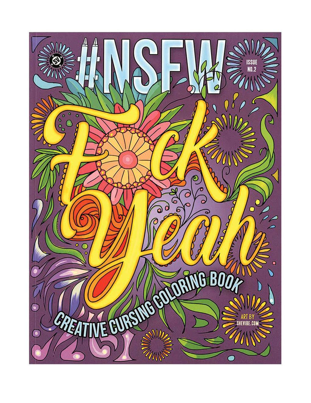#NSFW Creative Cursing Coloring Book by Lady Cheeky and SheVibe