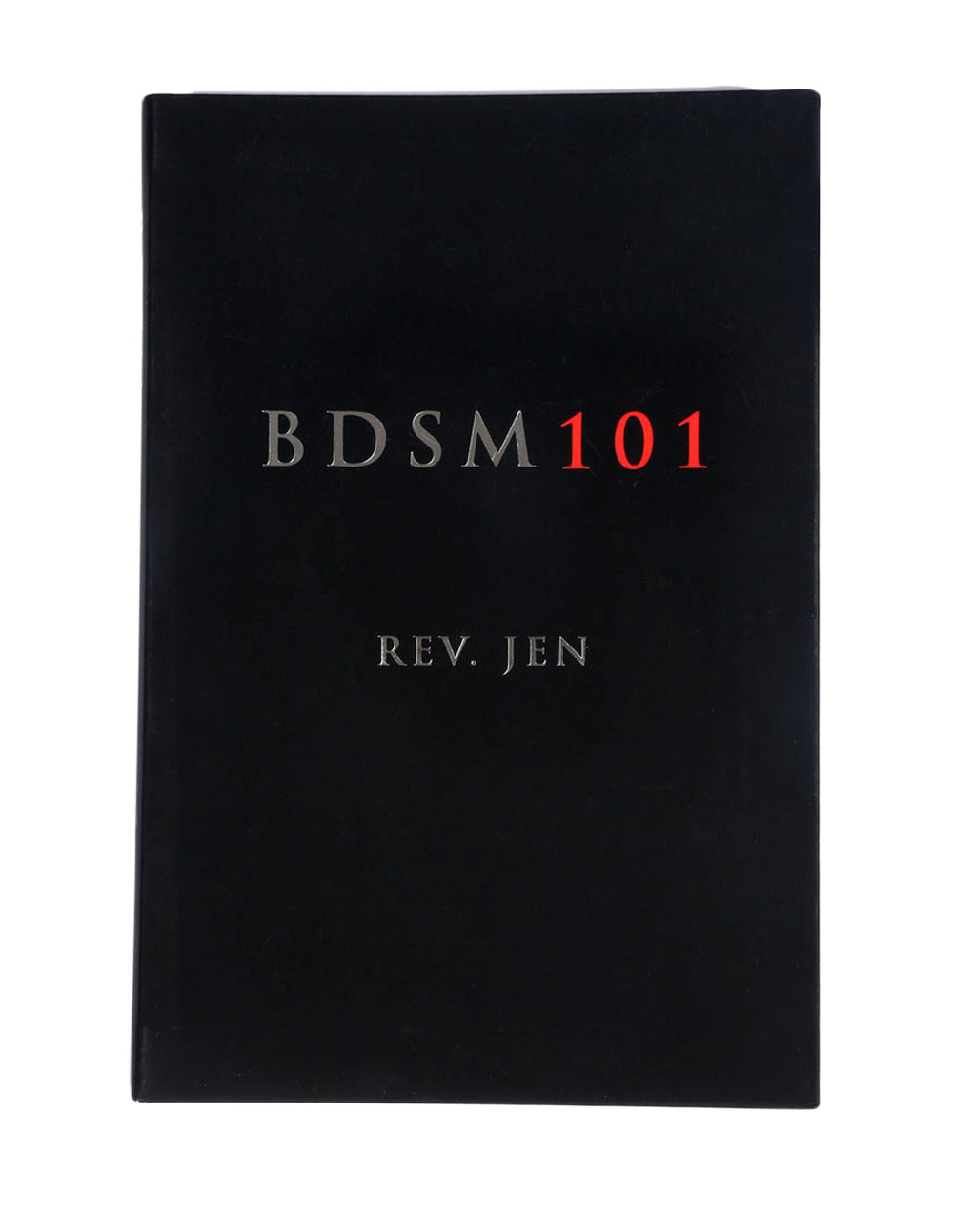 Bdsm 101 Instructional Book By Rev Jen Media At Hustler Hollywood 